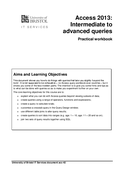 Access 2013: Intermediate to  advanced queries