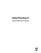 Adobe Photoshop CS Tips and Tricks